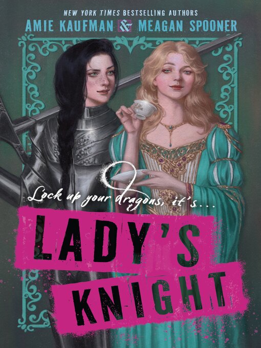 Title details for Lady's Knight by Amie Kaufman - Wait list